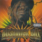 No Surrender... No Retreat - Bushwick Bill...