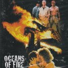 Oceans of Fire (2002, DVD)