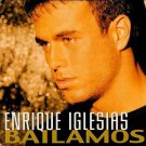 Bailamos (Single) - Enrique Iglesias CD