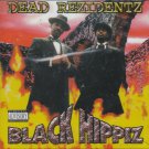 Dead Rezidentz - Black Hippiz (CD Album, 1998)