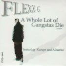 A Whole Lot Of Gangstas Die [Single] - Flexx G (CD)