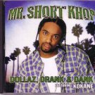 Dollaz, Drank & Dank [Single] - Mr. Short Khop (CD 2...
