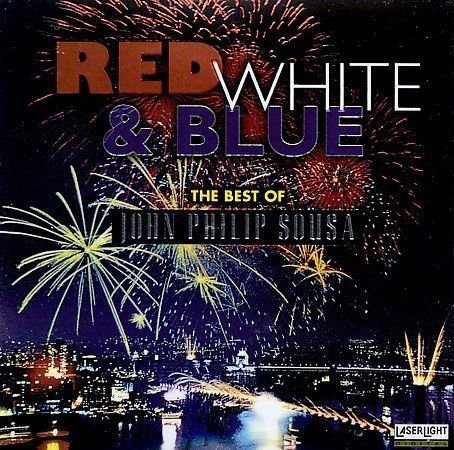Red, White And Blue - Sousa, John Phillip (CD 1999)