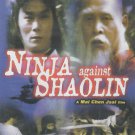 Ninja Against Shaolin (2004, DVD)
