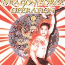 Dragon Force Operation