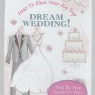 How To Plans Your Big Day: My Dream Wedding (DVD, 2007)