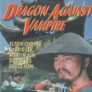 Dragon Against Vampire (2004, DVD)
