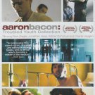 Aaron Bacon: Troubled Youth Collection (DVD, 2011)