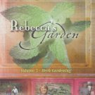 Rebecca's Garden: Volume 5 - Herbs in the Garden (DVD, 2003)