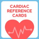 Cardiac Reference Cards