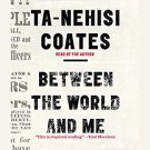 Between the World and Me By Ta-Nehisi Coates Audiobooks MP3