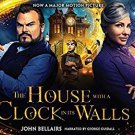 The House with a Clock in Its Walls By John Bellairs Audiobooks MP3