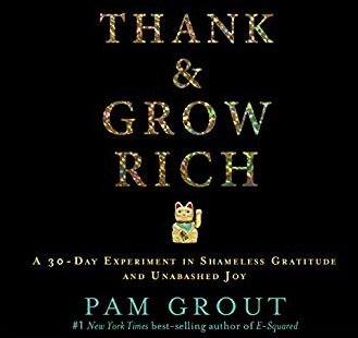 Thank & Grow Rich by Pam Grout Audiobooks MP3