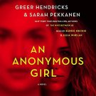 An Anonymous Girl by Greer Hendricks Audiobooks MP3