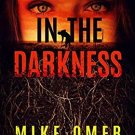 In the Darkness by Mike Omer Audiobooks MP3