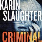 Criminal by Karin Slaughter Audiobooks MP3