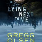 Lying Next to Me by Gregg Olsen Audiobooks MP3