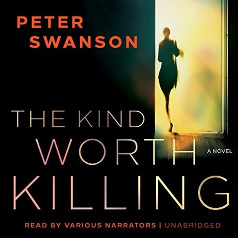 The Kind Worth Killing by Peter Swanson Audiobooks MP3