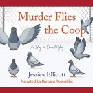 Murder Flies the Coop by Jessica Ellicott Audiobooks MP3