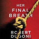 Her Final Breath by Robert Dugoni Audiobooks MP3
