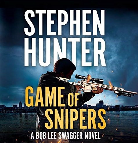 Game of Snipers by Stephen Hunter Audiobooks MP3