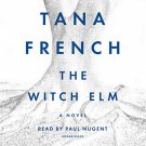 The Witch Elm by Tana French Audiobooks MP3