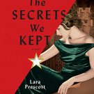 The Secrets We Kept by Lara Prescott Audiobooks MP3