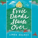 Evvie Drake Starts Over by Linda Holmes Audiobooks MP3