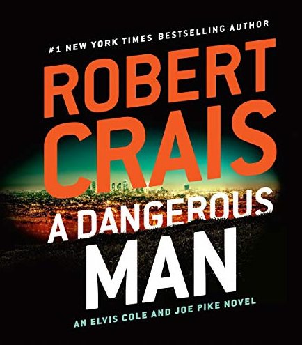 A Dangerous Man by Robert Crais Audiobooks MP3