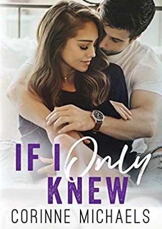 If I Only Knew by Corinne Michaels Audiobooks MP3