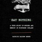 Say Nothing by Patrick Radden Keefe Audiobooks MP3