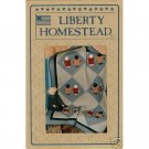 Liberty Homestead Quilt Pattern