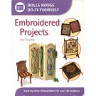 New Dolls House Do-It-Yourself Embroidered Projects
