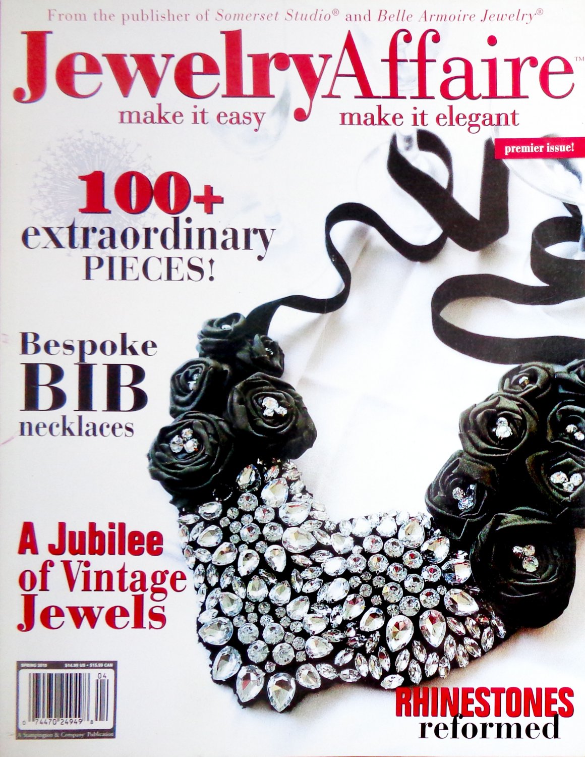 Jewelry Affaire Magazine Spring 2010 Premier Issue Volume 1 Issue 1