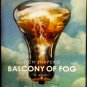 Balcony of Fog A Novel by Rich Shapero Hardcover Book