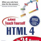 Teach Yourself HTML 4 in 24 Hours by Dick Oliver (1999, Paperback) Teach Yourself HTML 4 in 24 Hours by Dick Oliver (1999, Paperback)