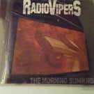 The Morning Sunburst by Radio Vipers CD ~ NEW ~ The Morning Sunburst by Radio Vipers CD ~ NEW ~