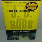 Born In Death by J.D. Robb Nora Roberts Abridged CD Audio Book