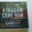 CASEY CORUM This Is Your Kingdom Come Now CD New Sealed