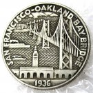 US 1936 San Francisco - Oakland Bay Bridge Opening Copy Coins  For Collection