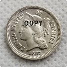 1877 US 3C Three Cent Nickel Copy Coin