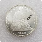 US 1840 Seated Liberty UNC Silver One Dollar Copy Coin  For Collection