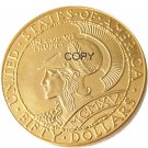 USA 1915 San Francisco Panama Pacific Exposition Fifty Dollar Copy Coins  For Collection