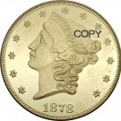 US 1878-CC Liberty Head Twenty Dollars Brass Copy Coins US 1878-CC Liberty Head Twenty Dollars Brass Copy Coins