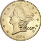 US 1884 Liberty Head Twenty Dollars Brass Copy Coins US 1884 Liberty Head Twenty Dollars Brass Copy Coins