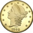 US 1898 Liberty Head Twenty Dollars Brass Copy Coins US 1898 Liberty Head Twenty Dollars Brass Copy Coins