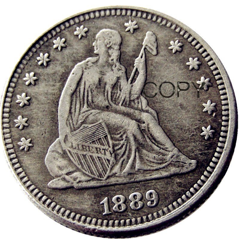USA 1889 Seated Liberty Quarter Dollars 25 Cent Copy Coin