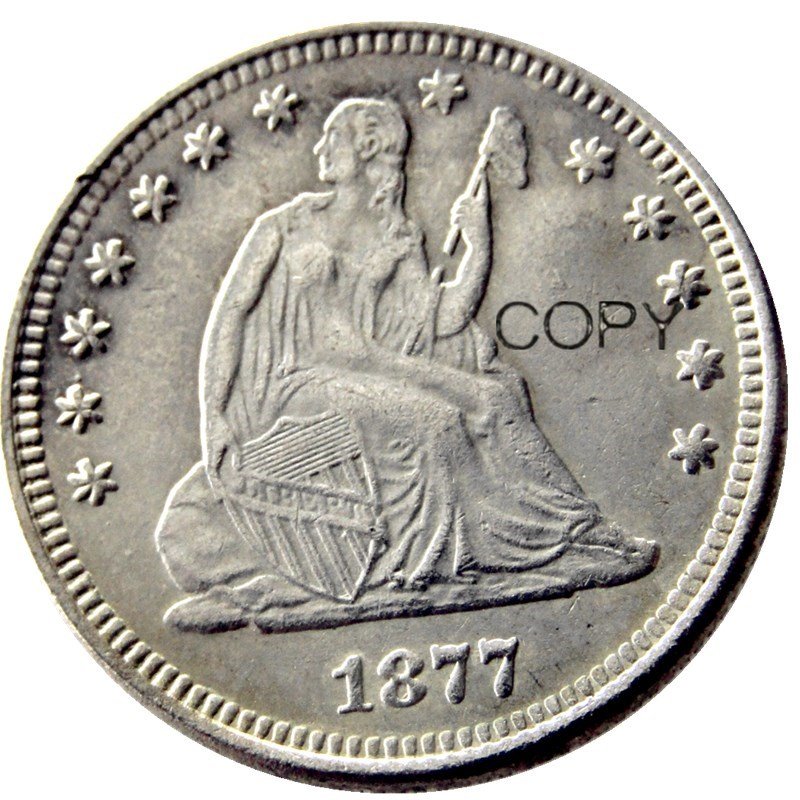 USA 1877 Seated Liberty Quarter Dollars 25 Cent Copy Coin