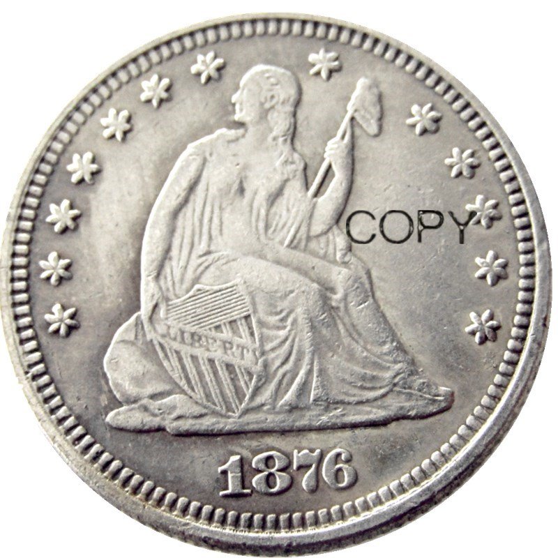 USA 1876 Seated Liberty Quarter Dollars 25 Cent Copy Coin