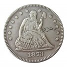 USA 1873 Seated Liberty Quarter Dollars 25 Cent Copy Coin USA 1873 Seated Liberty Quarter Dollars 25 Cent Copy Coin